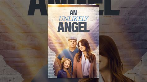 An Unlikely Angel - YouTube