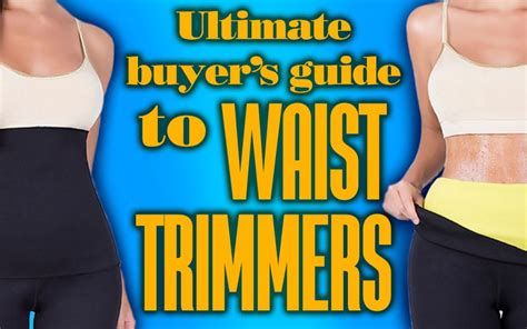 The Ultimate Buyer’s Guide to Waist Trimmers - Your Body Posture