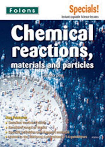 Buy Secondary Specials!: Science- Chemical Reactions, Materials and ...