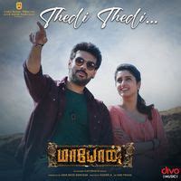 Thedi Thedi (From "Maayon (Tamil)") - Play & Download All MP3 Songs ...