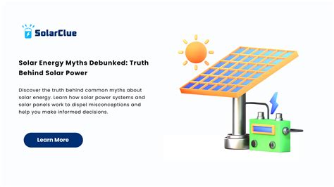 Solar Energy Myths Debunked: Truth Behind Solar Power