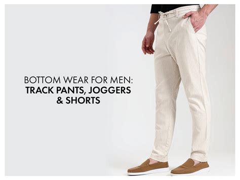 Men’s Bottom Wear Guide: Track Pants, Joggers & Shorts – JadeBlue