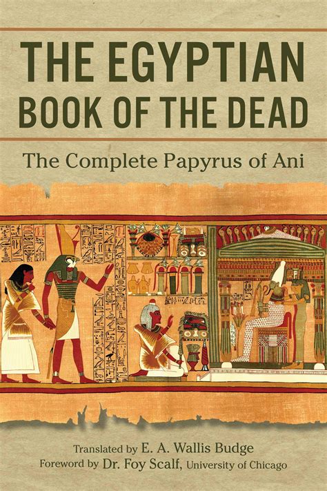 The Egyptian Book of the Dead: The Complete Papyrus of Ani : Budge, E.A ...