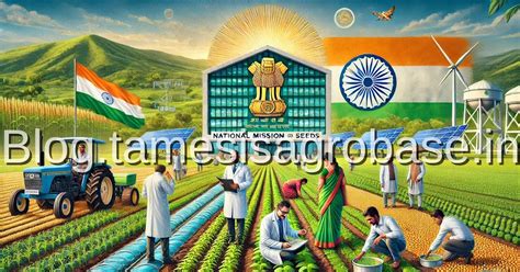 National Mission on High-Yielding Seeds