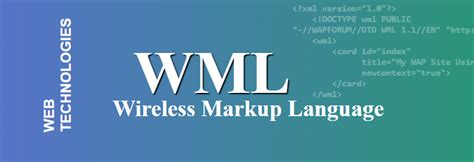 WML | Introduction – StackLima