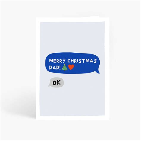 Merry Christmas Dad OK Card, Funny Dad Christmas Card, Dad Text Message ...