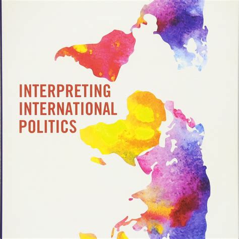 Interpreting International Politics