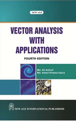 Vector Analysis with Applications : Ashraf, Ali, Hazra, A.K.: Amazon.in ...