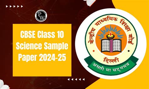 CBSE Class 10 Science Sample Paper 2024-25 Free PDF Download