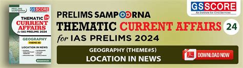 Thematic Current Affairs-24 Thematic Current Affairs Geography-5 - GS SCORE