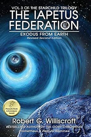 Buy The Iapetus Federation: Exodus from Earth: 3 (Starchild Trilogy ...