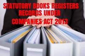 Statutory Books Registers Returns to be Maintained Under Companies Act 2013
