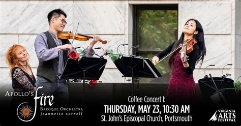 Coffee Concert I: Apollos Fire Chamber Ensemble, St. John's Church ...