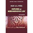Buy Outlines of Muhammadan Law: Edited and Revised By Tahir Mahmood ...