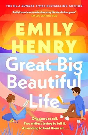 Great Big Beautiful Life: A gripping tale of literary rivals, a ...