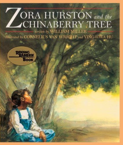 Zora Hurston and the Chinaberry Tree (Reading Rainbow Books (Pb ...