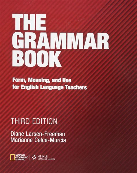 The Grammar Book: Form, Meaning, and Use for English Language Teachers ...