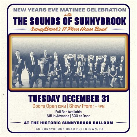 New Years Eve Matinee Celebration with The Sounds of SunnyBrook, 50 ...