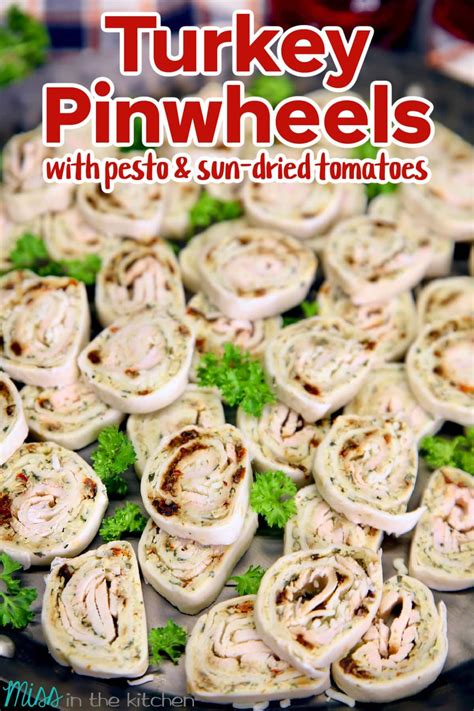 Delicious Turkey Pinwheels Recipe