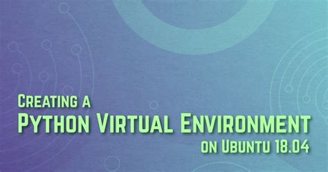 Image result for Ubuntu Virtual Environment Python Structure