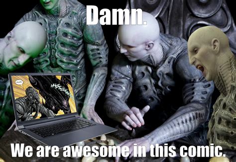 Image result for Alien Rcovenant Meme