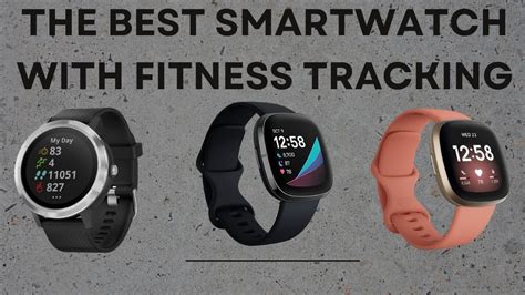 The Best Smartwatch With Fitness Tracking for 2024