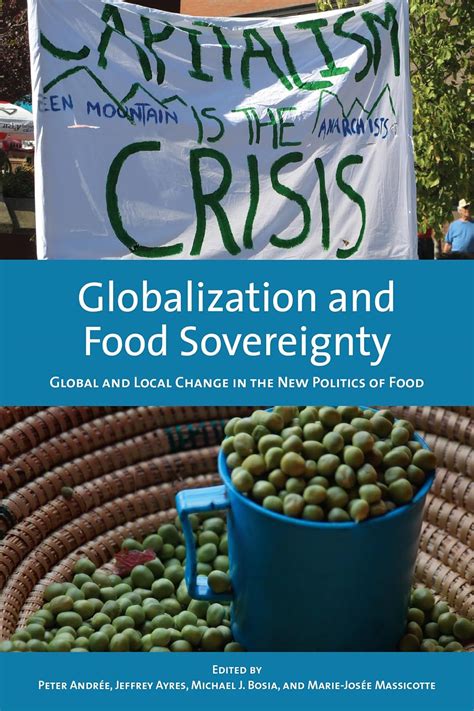 Buy Globalization and Food Sovereignty: Global and Local Change in the ...