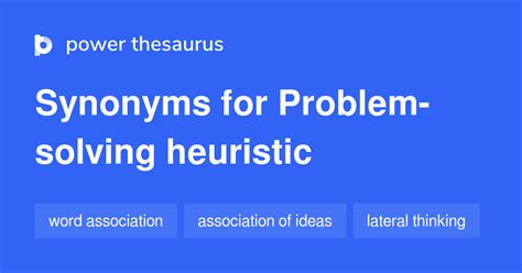 Problem-solving Heuristic synonyms - 16 Words and Phrases for Problem ...