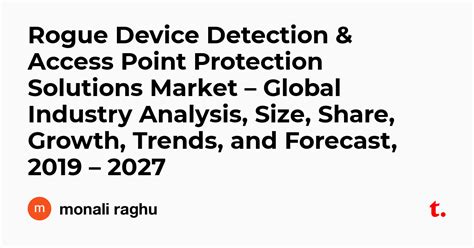 Rogue Device Detection & Access Point Protection Solutions Market ...