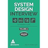 Buy System Design Interview: An Insider's Guide – Volume 1 (Full Colour ...