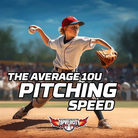 The Average 10u Pitching Speed - TopVelocity