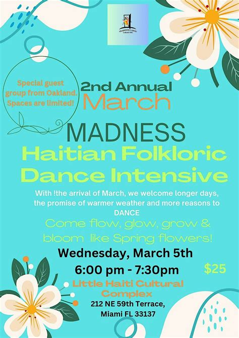 March Madness Haitian Folkloric Dance Intensive, Little Haiti Cultural ...