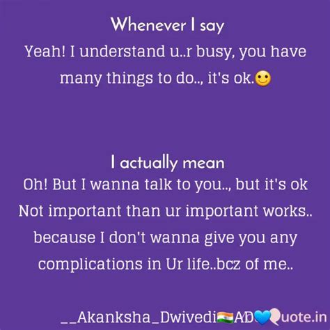 Yeah! I understand u..r ... | Quotes & Writings by Akanksha Dwivedi ...