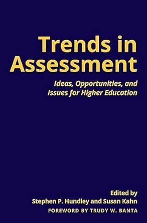 Buy Trends in Assessment: Ideas, Opportunities, and Issues for Higher ...