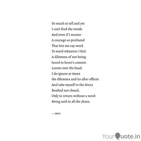 So much to tell and yet ... | Quotes & Writings by Arvin Stark | YourQuote