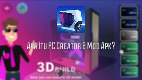 Rezultat imagine pentru PC Creator Mod Apk