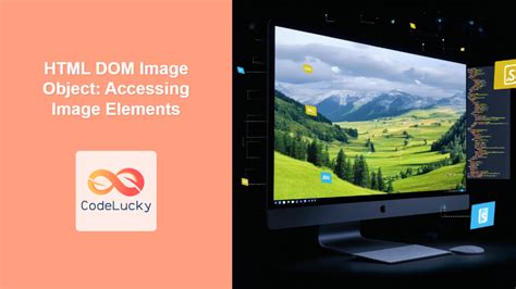 HTML DOM Method and Element Poster 的图像结果