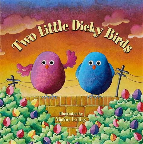 Two little dicky birds – thecuriousbrains