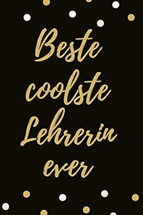 Buy Beste coolste Lehrerin ever: Das 120 Seiten linierte Vintage ...