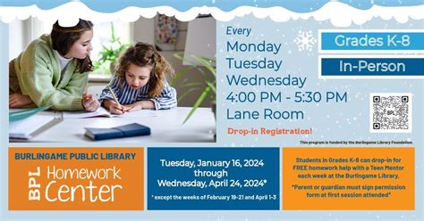 BPL Homework Center, Burlingame Public Library, 22 January 2024 | AllEvents