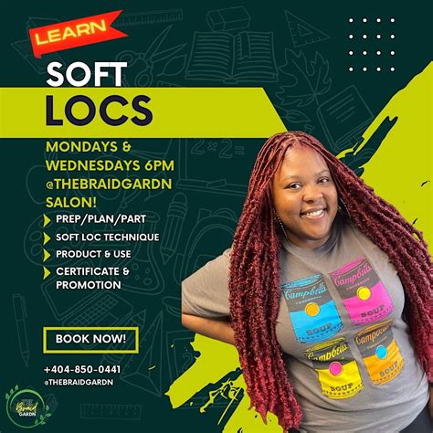 Soft Loc Class, The Braid Gardn, Hapeville, December 13 to December 12 ...