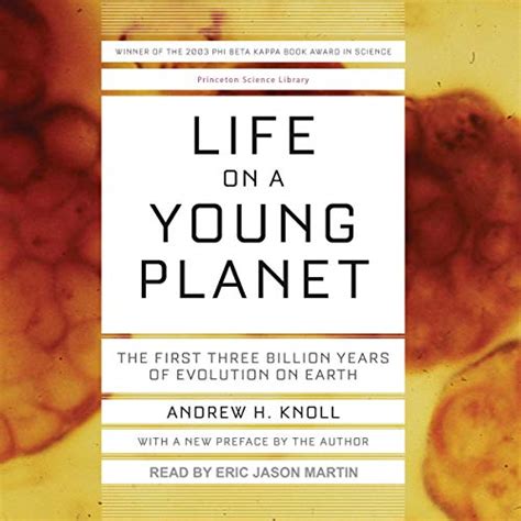 Life on a Young Planet: The First Three Billion Years of Evolution on ...