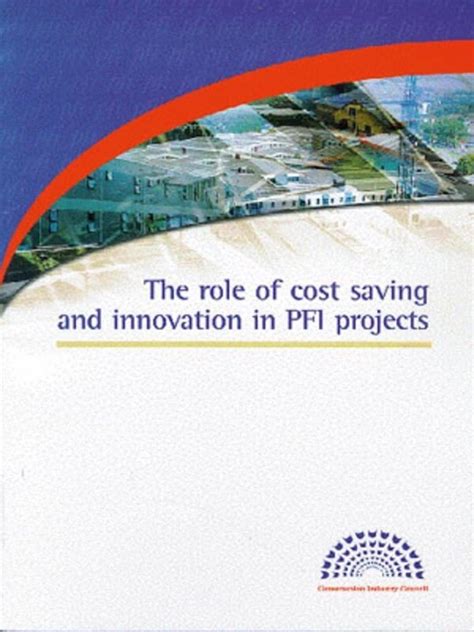 Buy The Role of Cost Saving and Innovation in PFI Projects Book Online ...