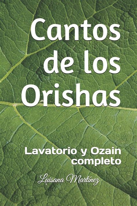 Spanish Edition Luisana Martínez Complete Cantos de los Orishas ...