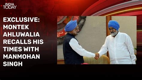 Manmohan Singh would put across what he had to say firmly: Montek ...