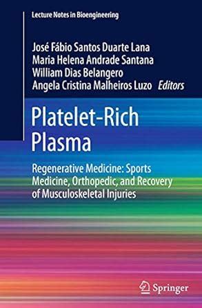 Buy Platelet-Rich Plasma: Regenerative Medicine: Sports Medicine ...