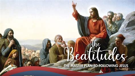 The Beatitudes: The master plan to following Jesus - The Bishop's Bulletin