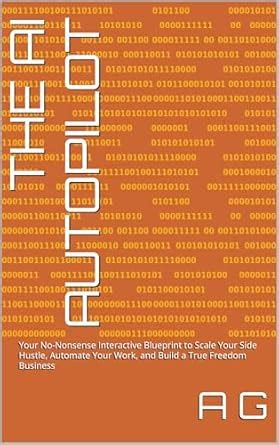 The AI Autopilot: Your No-Nonsense Interactive Blueprint to Scale Your ...