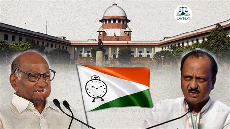 NCP Clock Symbol| Supreme Court questions Ajit Pawar faction for ...