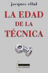LA EDAD DE LA TÉCNICA | Traficantes de Sueños